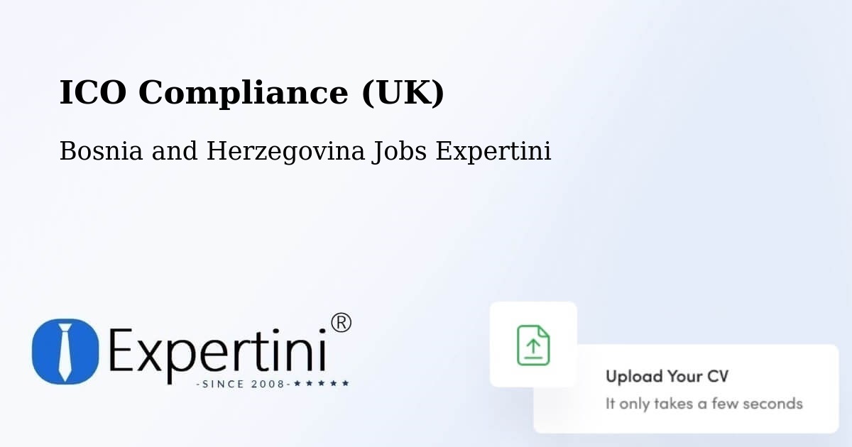 UK Data Protection & ICO Compliance – Brod - Bosnia and Herzegovina Jobs Expertini