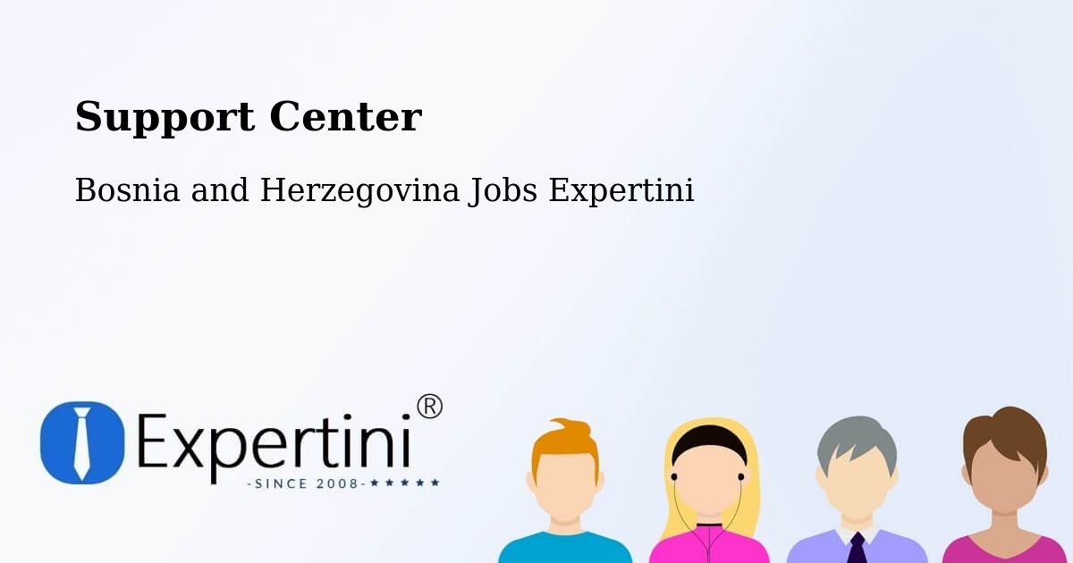 Support Services – Brod - Bosnia and Herzegovina Jobs Expertini